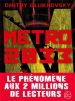 Metro 2033 de Glukhovsky-d chez Lgf