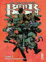 Bitter Root, T2 : Rage Et Redemption de Walker/brown/greene chez Hicomics