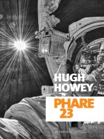 Phare 23 de Howey Hugh/roudet Es chez Actes Sud