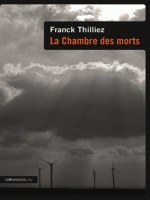 Chambre Des Morts (la) de Thilliez Franck chez Le Passage