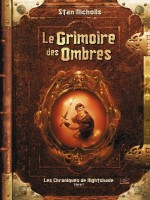 Chroniques De Nightshade 1 - Grimoire Des Ombres (le) de Nicholls/stan chez Bragelonne