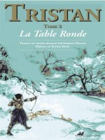 Tristan - Tome 2 : La Table Ronde de /divry chez Anacharsis