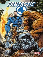 Fantastic Four : Antithesis de Waid/adams chez Panini
