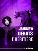 Heritiere (l') de Debats Jeanne-a chez Actusf