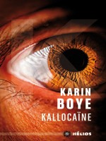 Kallocaine de Boye Karin chez Moutons Electr