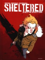 Sheltered - Un Recit Pre-apocalyptique de Brisson/chankhamma/c chez Akileos