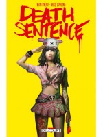 Death Sentence de Montynero Dowling-m chez Delcourt