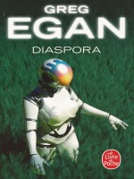Diaspora de Egan Greg chez Lgf