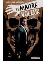 Le Maitre Voleur T3 - Venice de Kirkman-r Asmus-j chez Delcourt