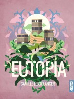 Eutopia de Leboulanger/collette chez Argyll