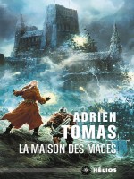 La Maison Des Mages de Thomas chez Mnemos