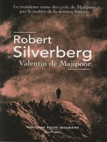 Valentin De Majipoor - Pavillons Poche de Silverberg Robert chez Robert Laffont