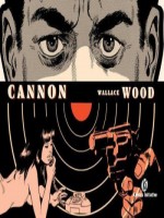 Cannon - L'integrale de Wallace chez Komics Initiati