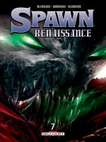 Spawn - Resurrection - Spawn - Renaissance T07 de Mcfarlane/alexander chez Delcourt