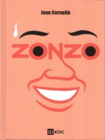 Zonzo de Joan Cornella chez Ici Meme