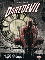 Daredevil T03 (nouvelle Edition) : Le Roi De Hell's Kitchen de Bendis/maleev chez Panini