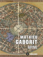 Abyme de Gaborit Mathieu chez Mnemos