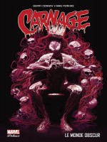 Carnage - Le Monde Obscur de Conway/perkins chez Panini