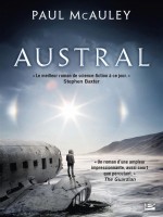 Austral de Mcauley Paul J. chez Bragelonne