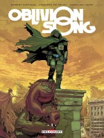 Oblivion Song T01 de Kirkman Robert chez Delcourt