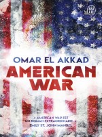 American War de El Akkad Omar chez J'ai Lu