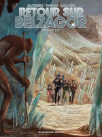 Retour Sur Belzagor T2 de Thirault P - Zuccher chez Humanoides Ass.