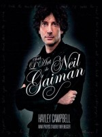 Neil Gaiman : Une Biographie Illustree de Xxx chez Huginn Muninn
