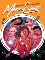 T01 - Money Shot de Seeley/beattie chez Komics Initiati