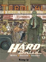 Hard Boiled de Darrow/miller chez Futuropolis