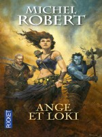 L'agent Des Ombres - Tome 8 Ange Et Loki de Robert Michel chez Pocket