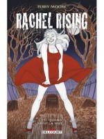 Rachel Rising T05 Quand Vient La Nuit de Moore-t chez Delcourt