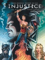 Injustice Tome 6 de Taylor/collectif chez Urban Comics