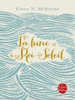 La Lune Et Le Roi-soleil de Mcintyre-v.n chez Lgf