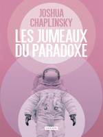 Les Jumeaux Du Paradoxe de Chaplinsky Joshua chez Atalante