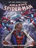 Amazing Spider-man T03 : Partout Dans Le Monde de Slott/camuncoli chez Panini