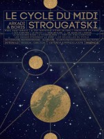 Le Cycle Du Midi de Strougatski chez Mnemos