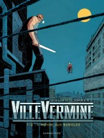 Villevermine Volume 1 - L'homme Aux Babioles de Lambert Julien chez Sarbacane