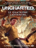 Uncharted : Le Quatrieme Labyrinthe de Xxx chez Milady