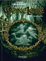 Gonelore T5 de Grimbert Pierre chez Octobre