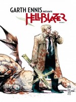 Garth Ennis Presente Hellblazer T1 de Ennis Garth chez Urban Comics