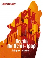 Recits Du Demi-loup, Tome 1 de Chevalier Chloe chez Moutons Electr