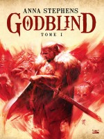 Godblind de Stephens Anna chez Bragelonne