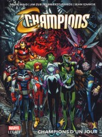 Champions T01 : Champions D'un Jour de Xxx chez Panini