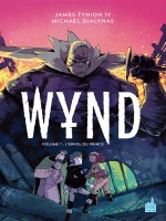 Wynd Tome 1 de Tynion Iv James chez Urban Comics