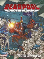 Deadpool T04 : Protocole Mithras de Kelly Mcdaniel Woods chez Panini