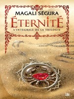 Eternite - L'integrale de Segura-m chez Bragelonne