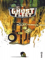 Urban Indie - The Ghost Fleet de Cates Donny chez Urban Comics