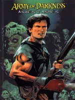 Army Of Darkness : Ashes 2 Ashes de Andy Hatrnell chez Reflexions