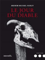 Le Jour Du Diable de Hurley Andrew Michae chez Denoel