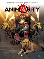 Animosity T3 de Bennet/de Latorre chez Snorgleux